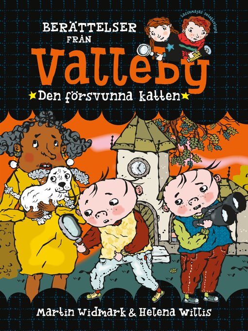 Titeldetaljer för Berättelser från Valleby. Den försvunna katten av Martin Widmark - Tillgänglig